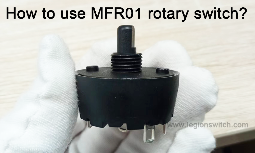 Kaip naudoti sukamąjį jungiklį MFR01?